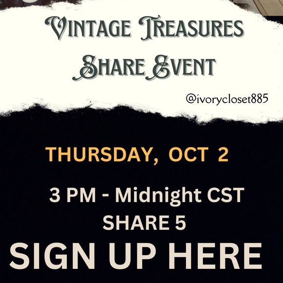 THURSDAY Share Event 👗 Vintage 👗 Sign Up HERE - Picture 1 of 1